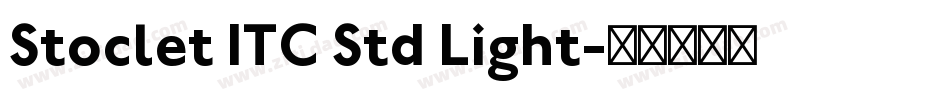 Stoclet ITC Std Light字体转换